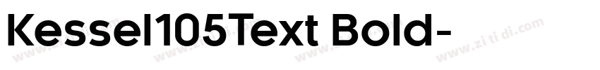 Kessel105Text Bold字体转换